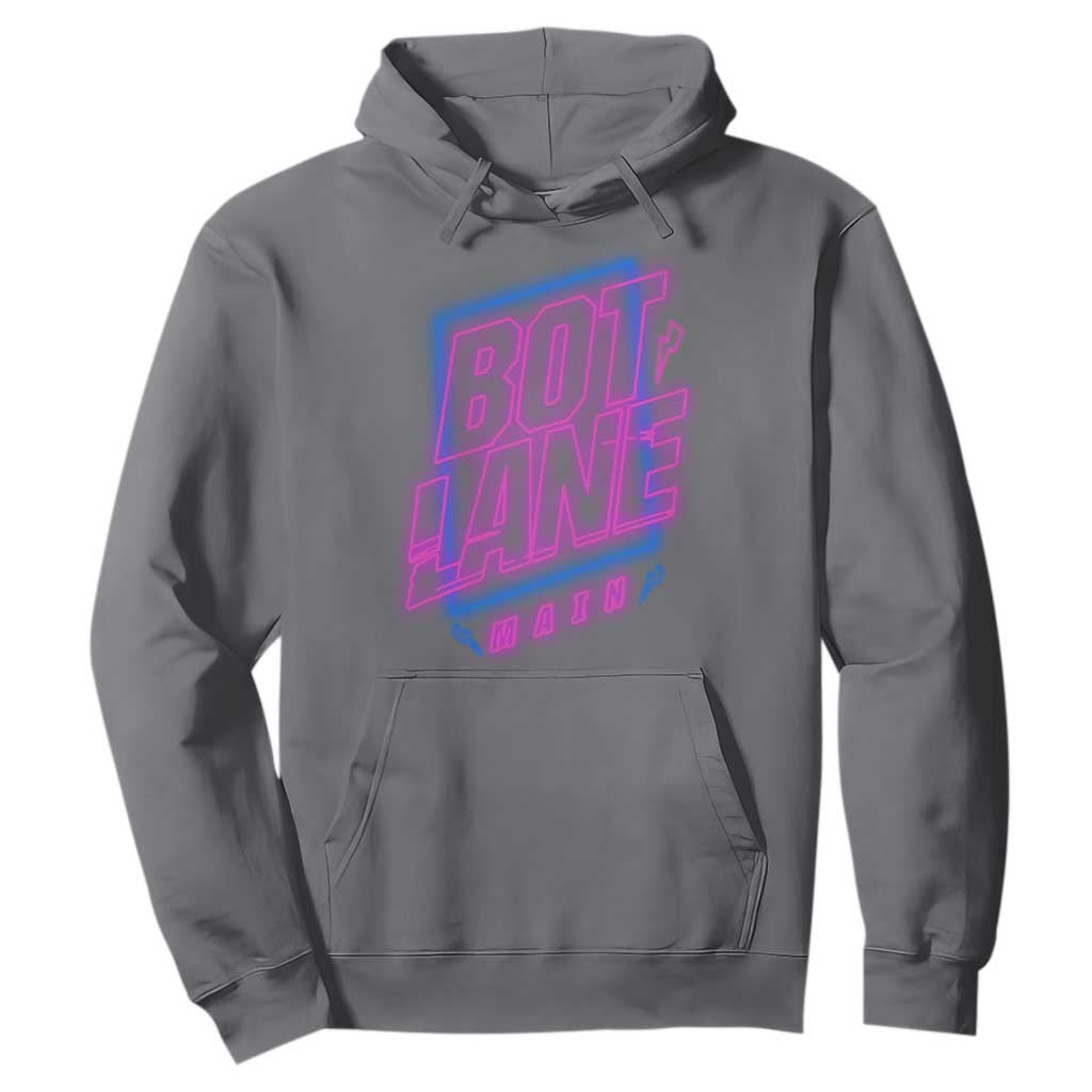 Bot Lane Main Cyberpunk Neon Style Hoodie Gaming Quote Gift TS12 Charcoal Print Your Wear
