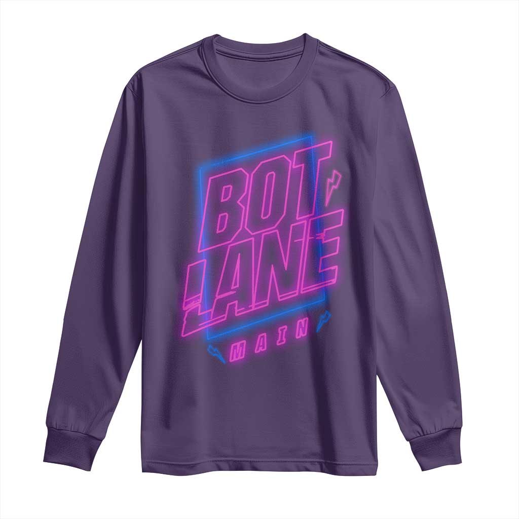 Bot Lane Main Cyberpunk Neon Style Long Sleeve Shirt Gaming Quote Gift TS12 Purple Print Your Wear