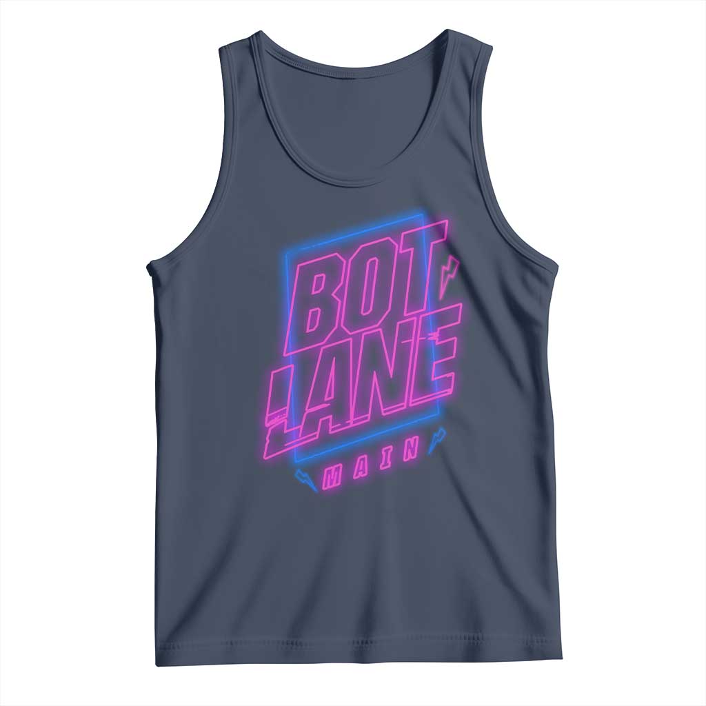 Bot Lane Main Cyberpunk Neon Style Tank Top Gaming Quote Gift TS12 Navy Print Your Wear