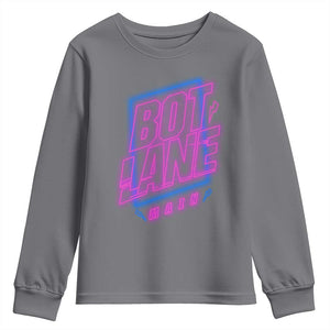 Bot Lane Main Cyberpunk Neon Style Youth Sweatshirt Gaming Quote Gift TS12 Charcoal Print Your Wear
