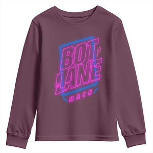 Bot Lane Main Cyberpunk Neon Style Youth Sweatshirt Gaming Quote Gift TS12 Maroon Print Your Wear