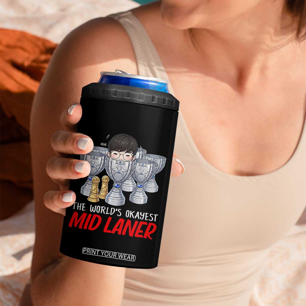 Worlds Okayest Mid Laner 4 in 1 Can Cooler Tumbler Funny Game Lover Gift TS12 Print Your Wear