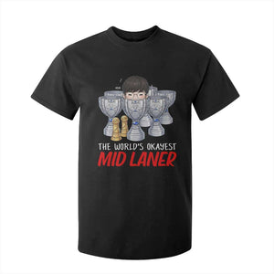 Worlds Okayest Mid Laner T Shirt For Kid Funny Game Lover Gift TS12 Black Print Your Wear