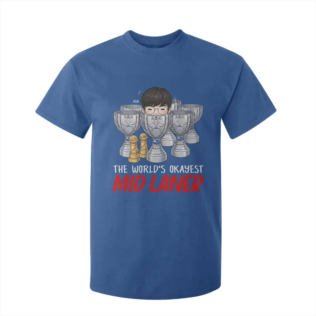 Worlds Okayest Mid Laner T Shirt For Kid Funny Game Lover Gift TS12 Royal Blue Print Your Wear