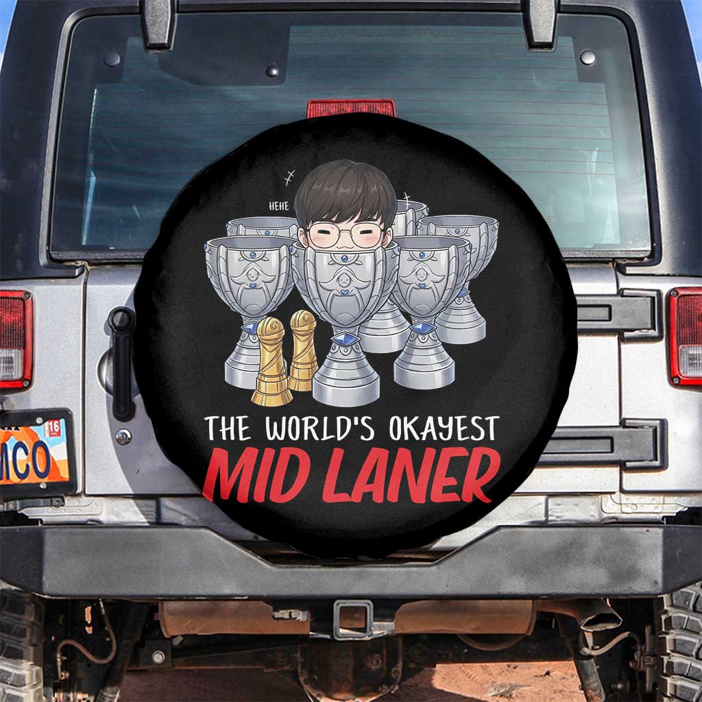 Worlds Okayest Mid Laner Spare Tire Cover Funny Game Lover Gift TS12 No hole Black Print Your Wear