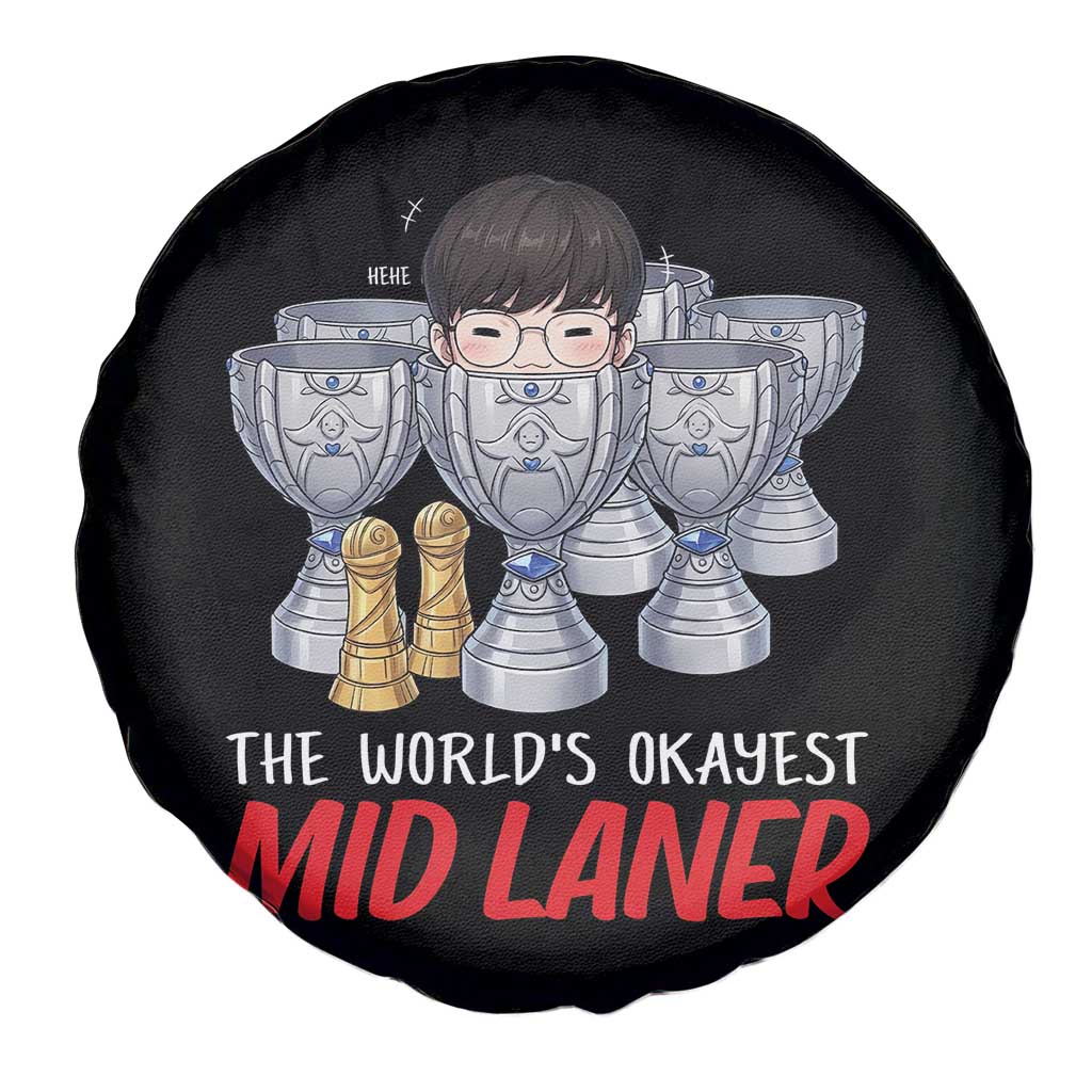 Worlds Okayest Mid Laner Spare Tire Cover Funny Game Lover Gift TS12 Print Your Wear