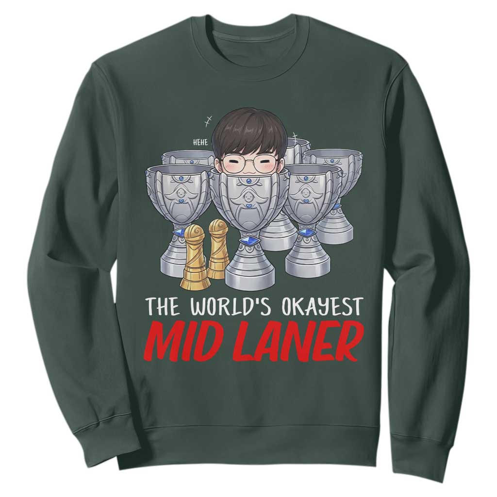 Worlds Okayest Mid Laner Sweatshirt Funny Game Lover Gift TS12 Dark Forest Green Print Your Wear