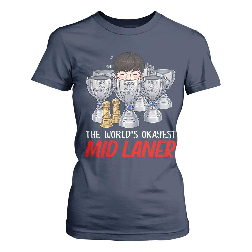 Worlds Okayest Mid Laner T Shirt For Women Funny Game Lover Gift TS12 Navy Print Your Wear