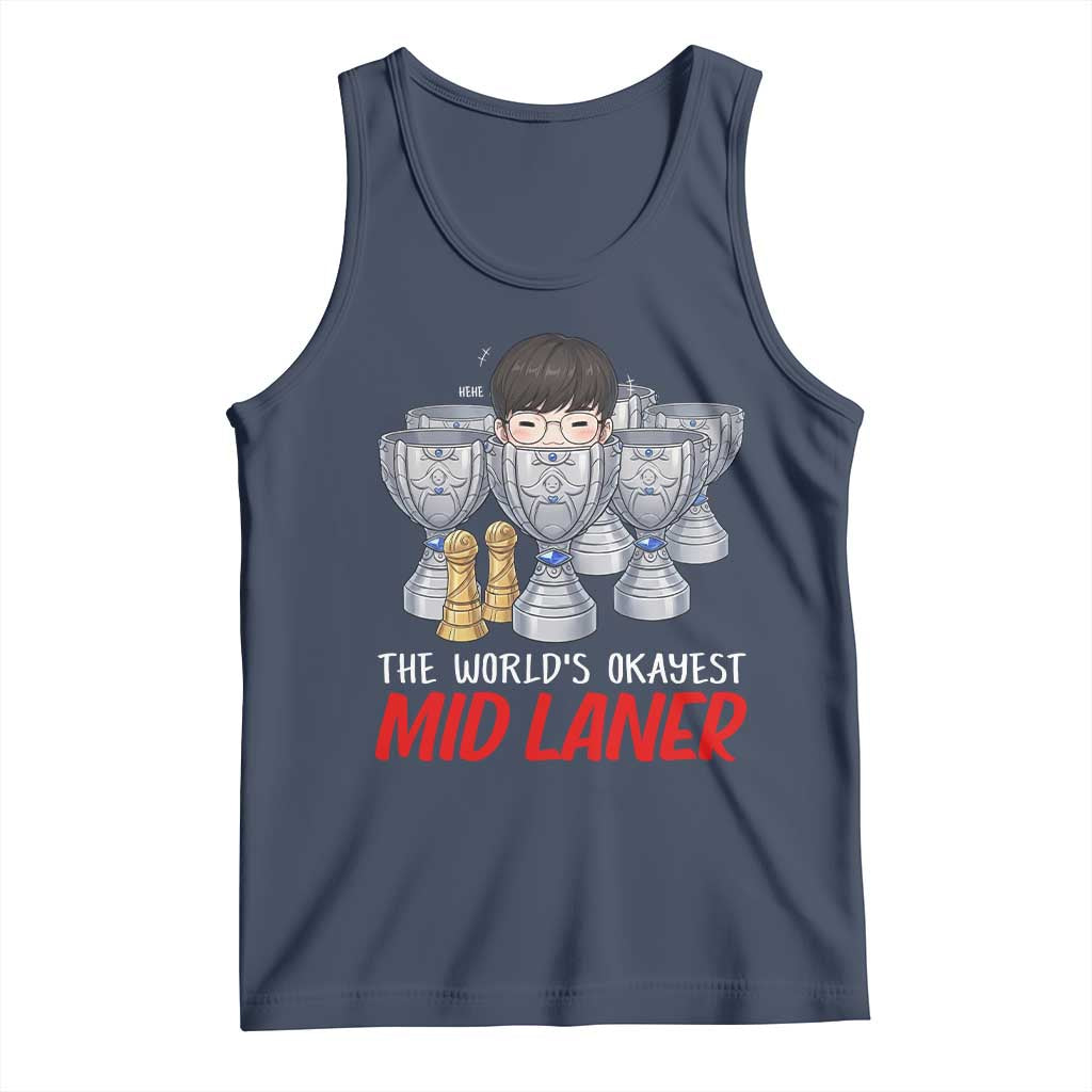 Worlds Okayest Mid Laner Tank Top Funny Game Lover Gift TS12 Navy Print Your Wear