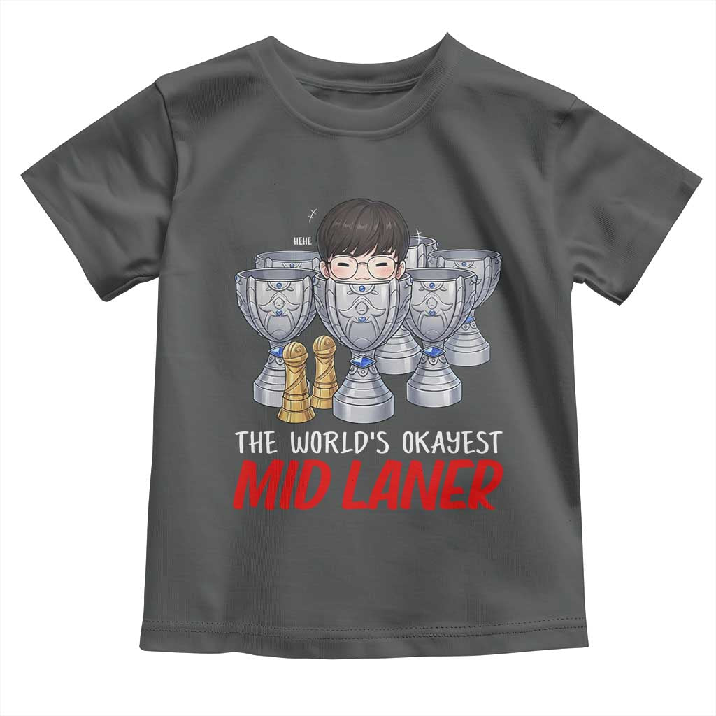 Worlds Okayest Mid Laner Toddler T Shirt Funny Game Lover Gift TS12 Dark Heather Print Your Wear