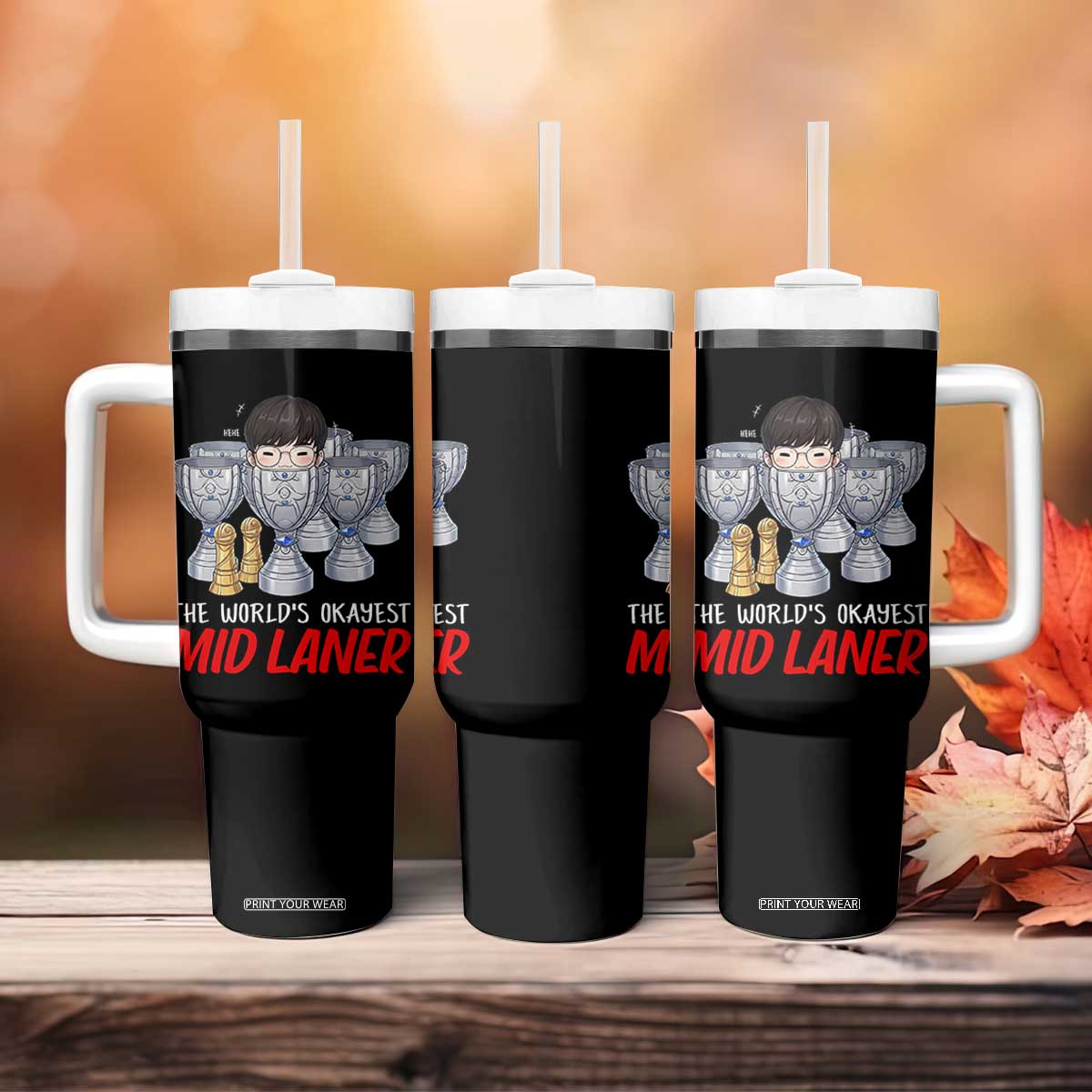 Worlds Okayest Mid Laner Tumbler With Handle Funny Game Lover Gift TS12 Print Your Wear