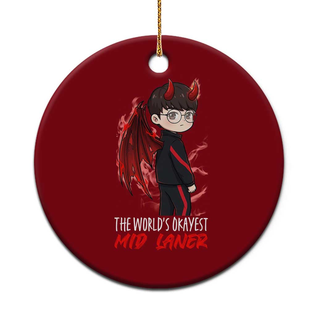 Worlds Okayest Mid Laner Ceramic Ornament Funny Gift For Gamer TS12 1pc Red Print Your Wear