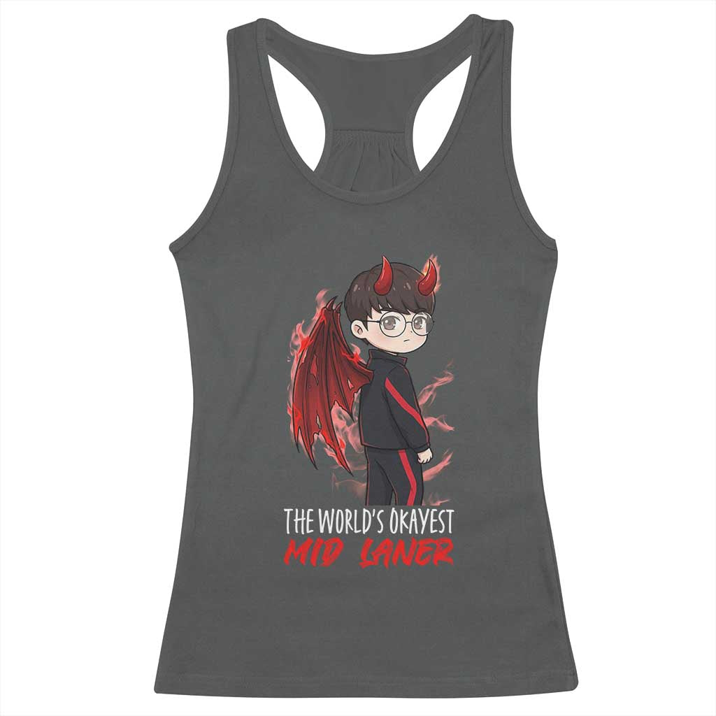 Worlds Okayest Mid Laner Racerback Tank Top Funny Gift For Gamer TS12 Dark Heather Print Your Wear