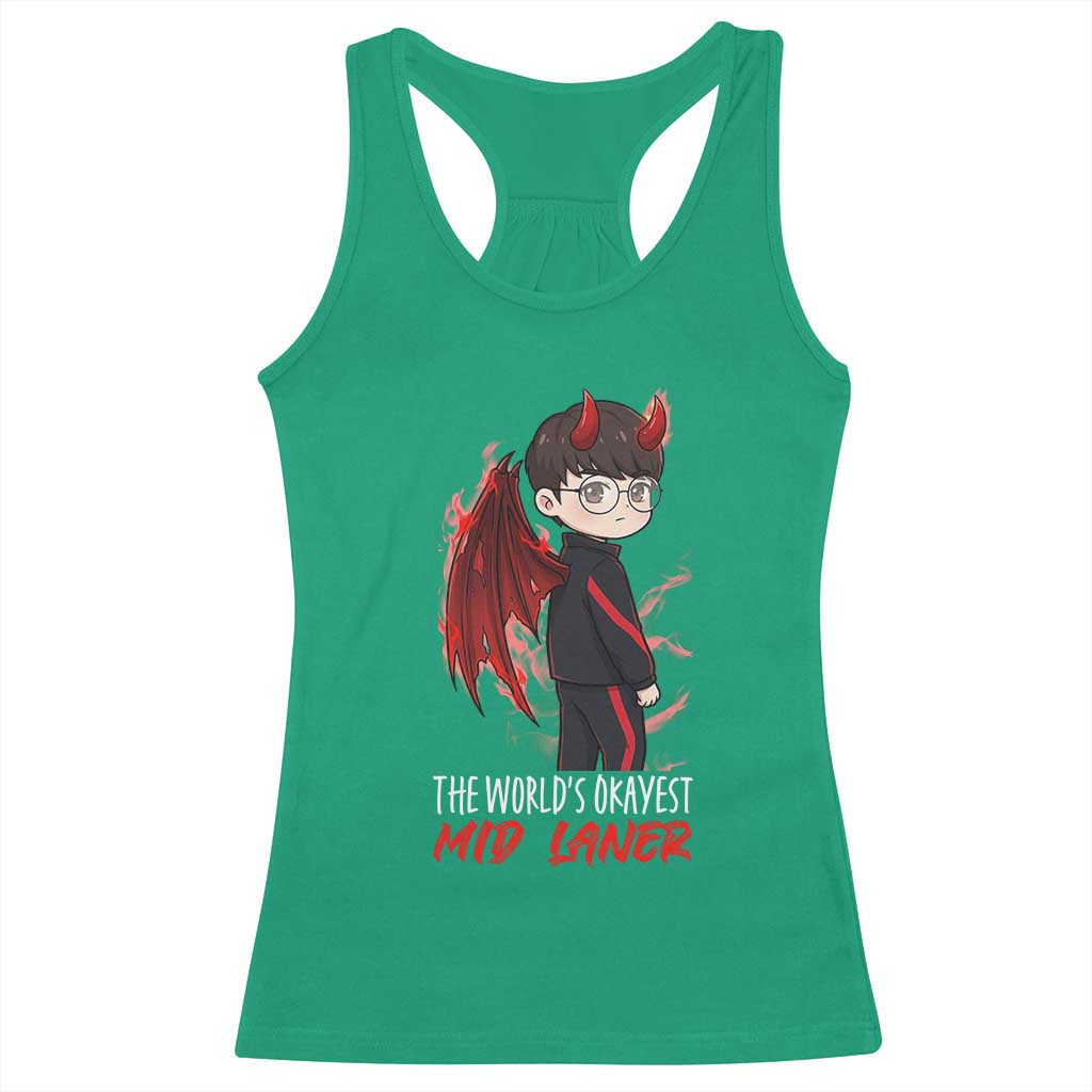 Worlds Okayest Mid Laner Racerback Tank Top Funny Gift For Gamer TS12 Irish Green Print Your Wear