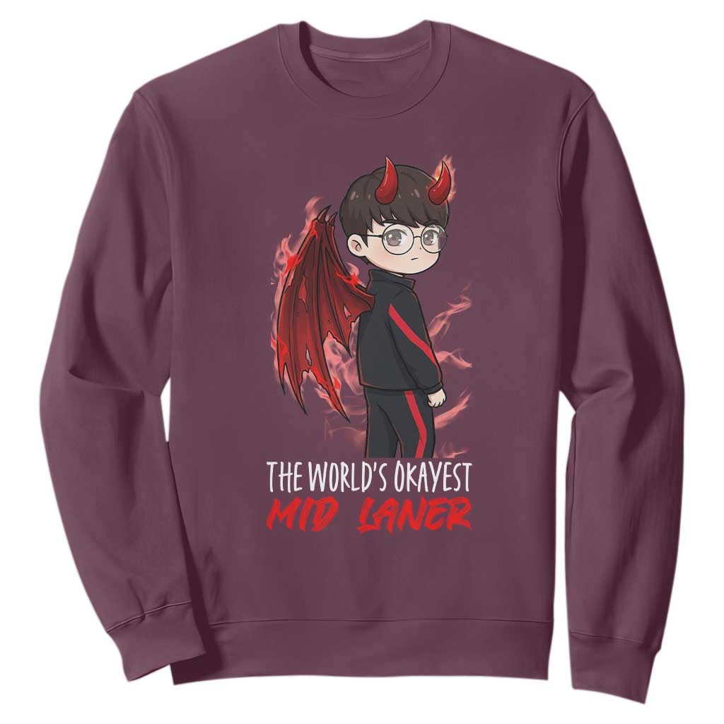 Worlds Okayest Mid Laner Sweatshirt Funny Gift For Gamer TS12 Maroon Print Your Wear