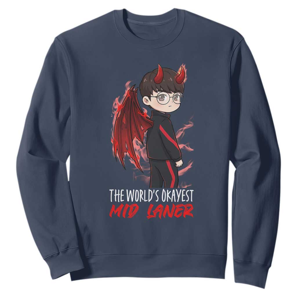 Worlds Okayest Mid Laner Sweatshirt Funny Gift For Gamer TS12 Navy Print Your Wear