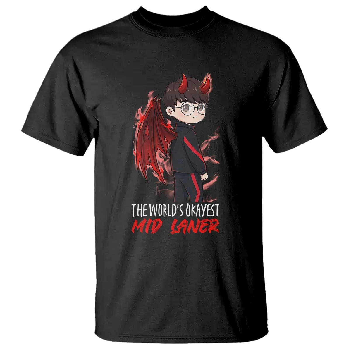 Worlds Okayest Mid Laner T Shirt Funny Gift For Gamer TS12 Black Print Your Wear