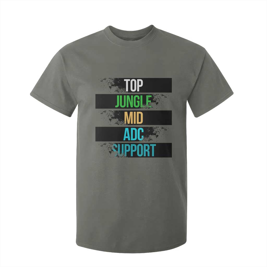 Gaming Humor 5 Roles T Shirt For Kid Quote For Gamer Lovers TS12 Military Green Print Your Wear