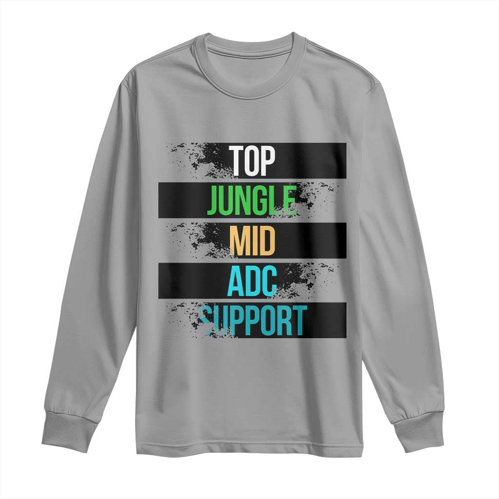 Gaming Humor 5 Roles Long Sleeve Shirt Quote For Gamer Lovers TS12 Sport Gray Print Your Wear