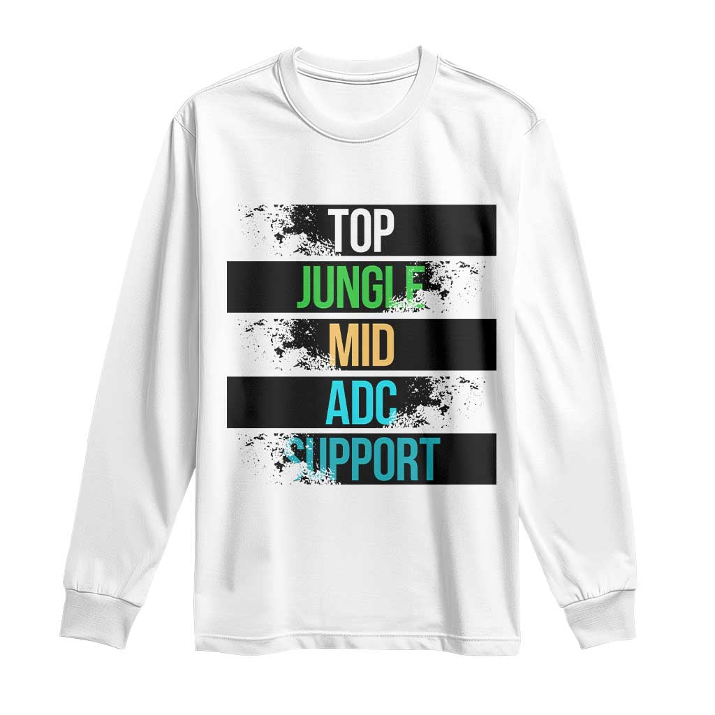 Gaming Humor 5 Roles Long Sleeve Shirt Quote For Gamer Lovers - Print Your Wear