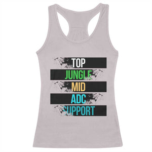 Gaming Humor 5 Roles Racerback Tank Top Quote For Gamer Lovers TS12 Ice Gray Print Your Wear