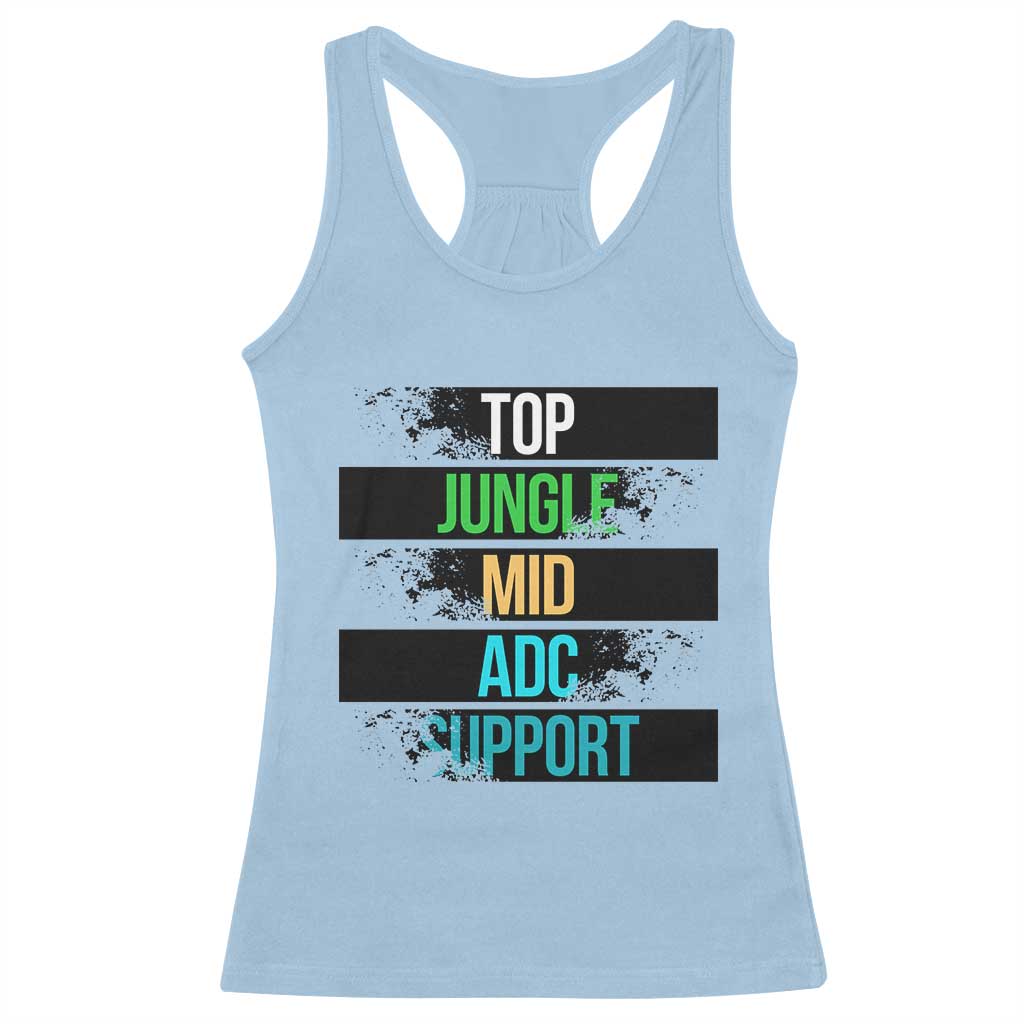 Gaming Humor 5 Roles Racerback Tank Top Quote For Gamer Lovers TS12 Light Blue Print Your Wear
