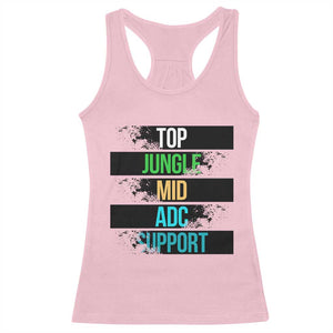Gaming Humor 5 Roles Racerback Tank Top Quote For Gamer Lovers TS12 Light Pink Print Your Wear