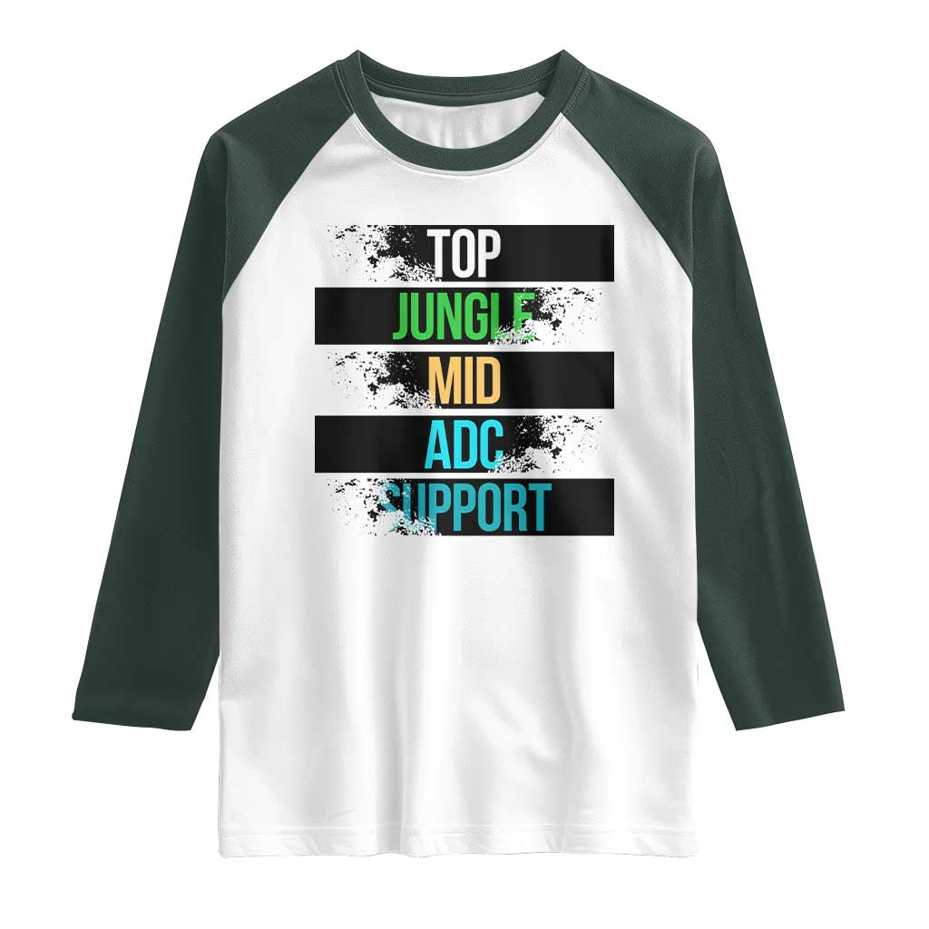 Gaming Humor 5 Roles Raglan Shirt Quote For Gamer Lovers TS12 White Dark Forest Green Print Your Wear