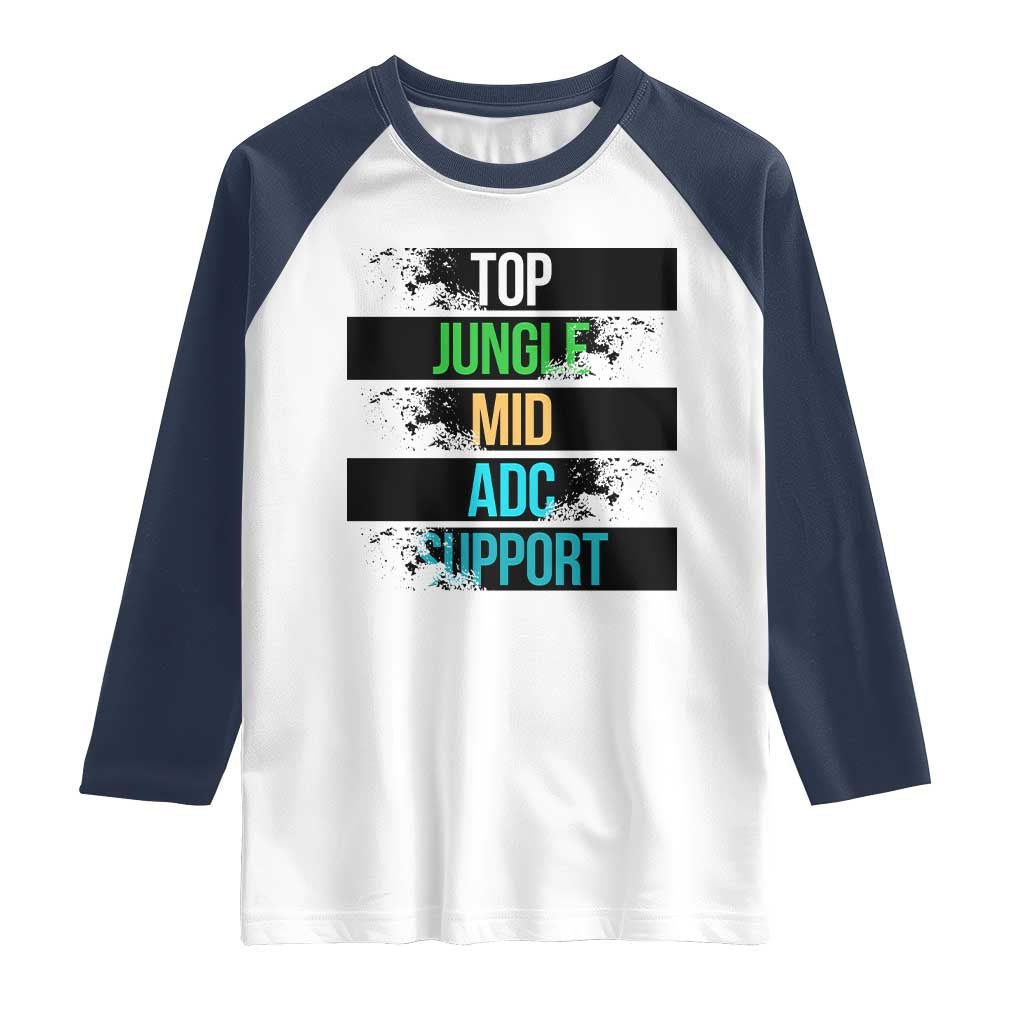Gaming Humor 5 Roles Raglan Shirt Quote For Gamer Lovers TS12 White Navy Print Your Wear