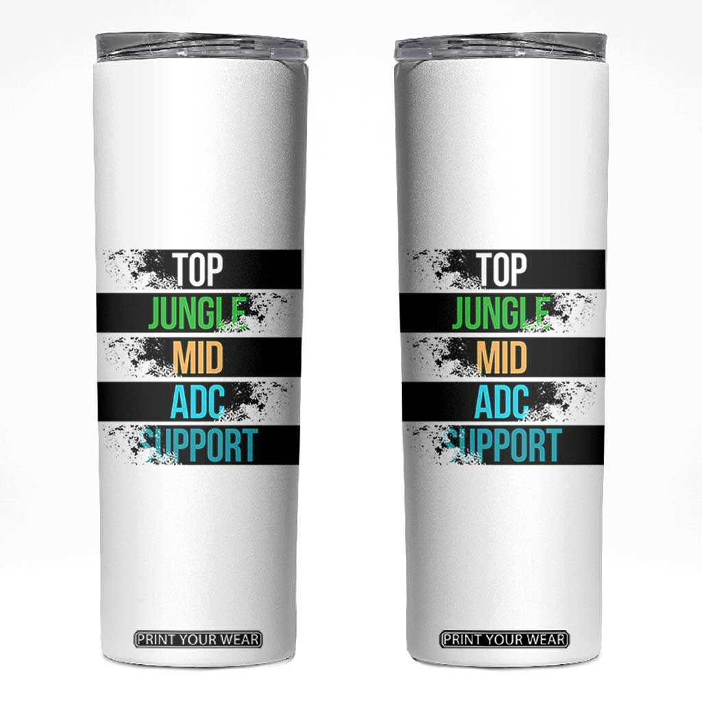 Gaming Humor 5 Roles Skinny Tumbler Quote For Gamer Lovers TS12 White Print Your Wear