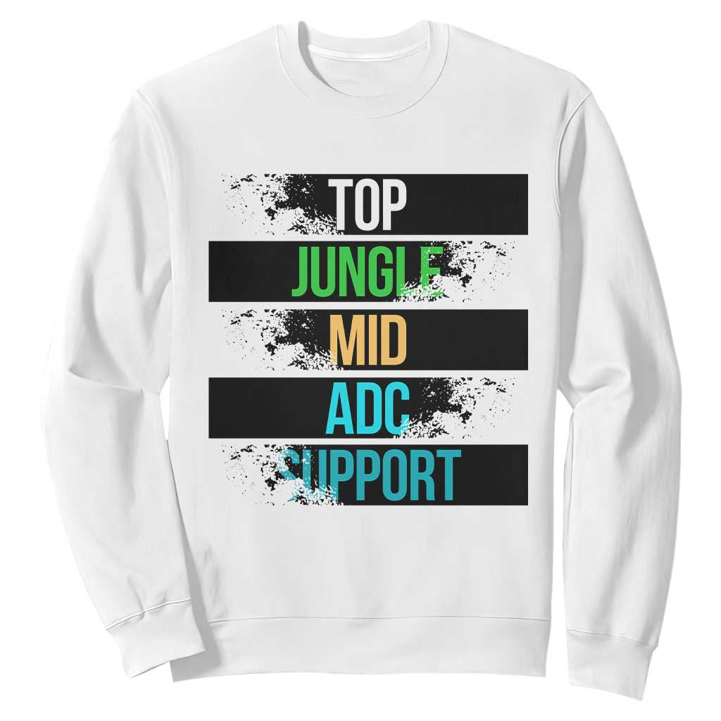 Gaming Humor 5 Roles Sweatshirt Quote For Gamer Lovers - Print Your Wear