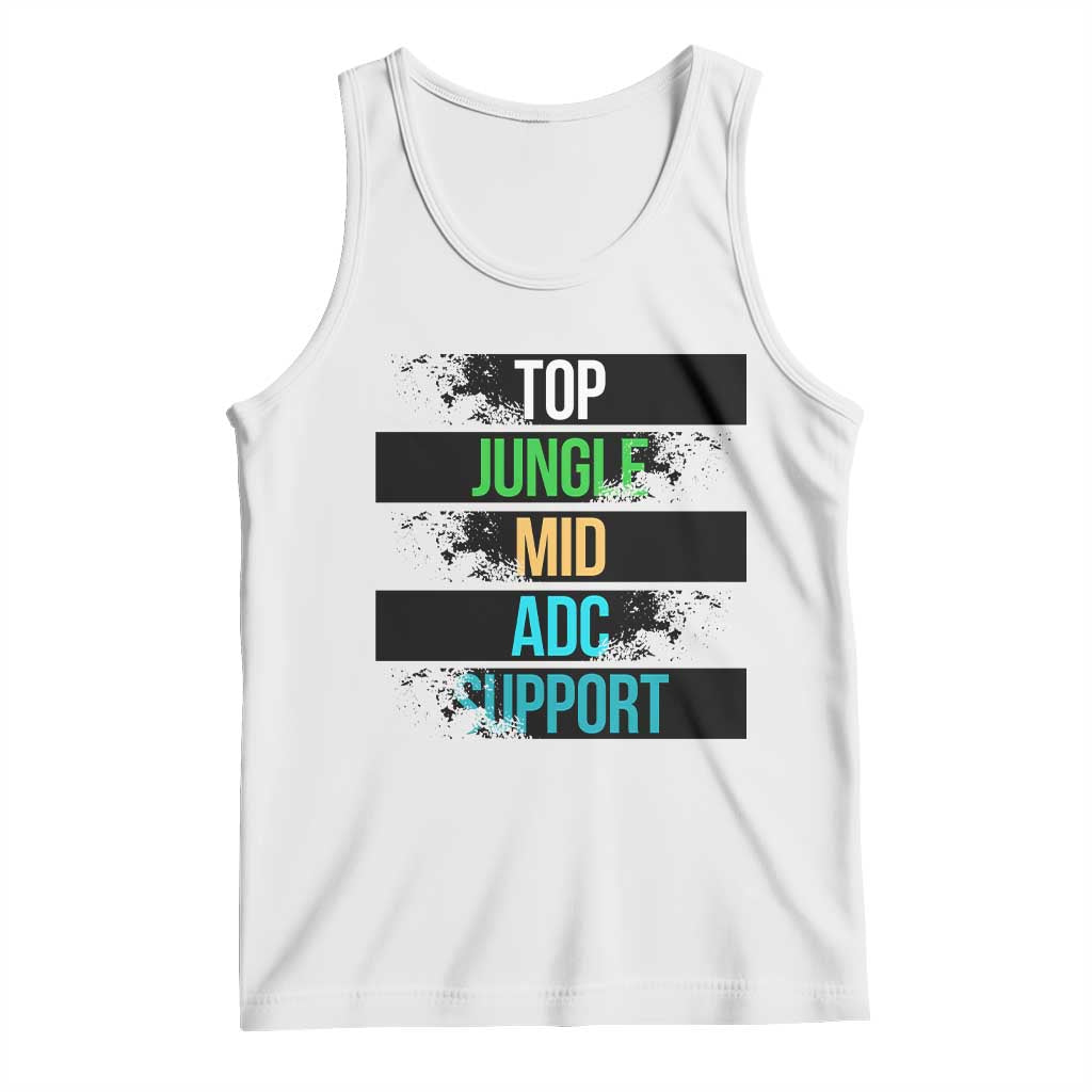 Gaming Humor 5 Roles Tank Top Quote For Gamer Lovers TS12 White Print Your Wear