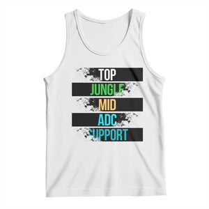 Gaming Humor 5 Roles Tank Top Quote For Gamer Lovers TS12 White Print Your Wear