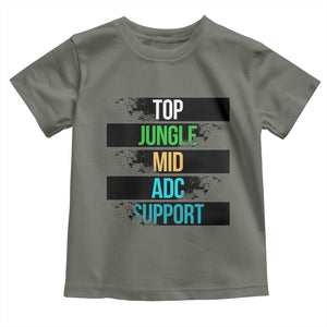 Gaming Humor 5 Roles Toddler T Shirt Quote For Gamer Lovers TS12 Military Green Print Your Wear