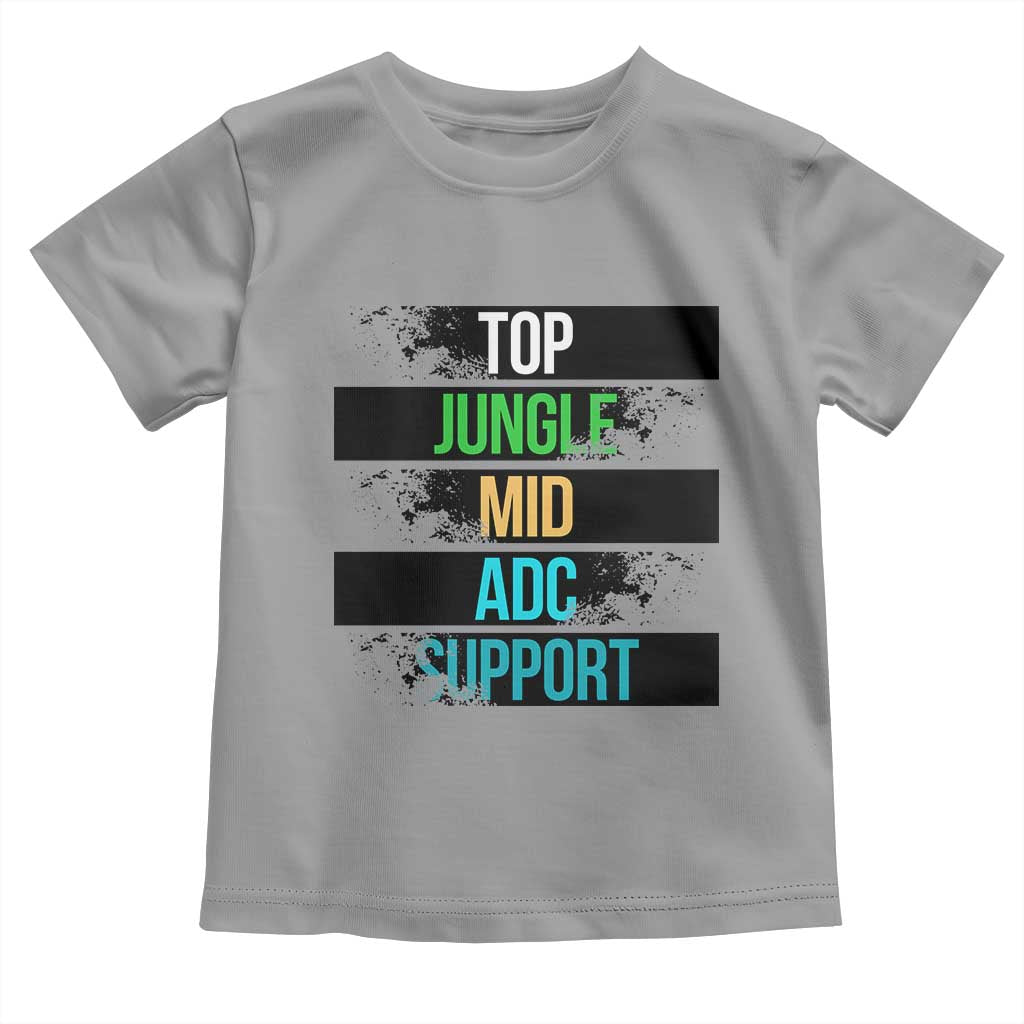 Gaming Humor 5 Roles Toddler T Shirt Quote For Gamer Lovers TS12 Sport Gray Print Your Wear