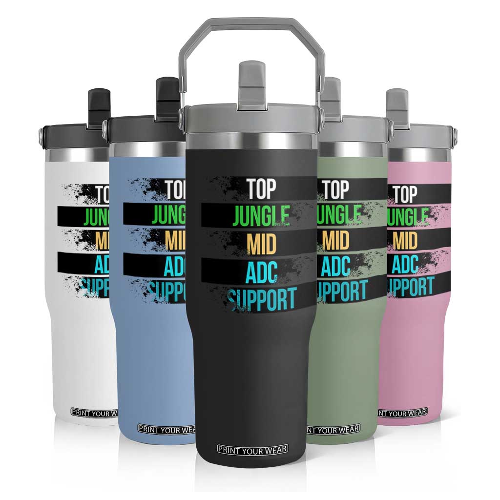 Gaming Humor 5 Roles Flip Straw Tumbler Quote For Gamer Lovers TS12 Print Your Wear