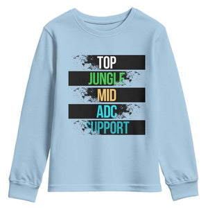Gaming Humor 5 Roles Youth Sweatshirt Quote For Gamer Lovers TS12 Light Blue Print Your Wear