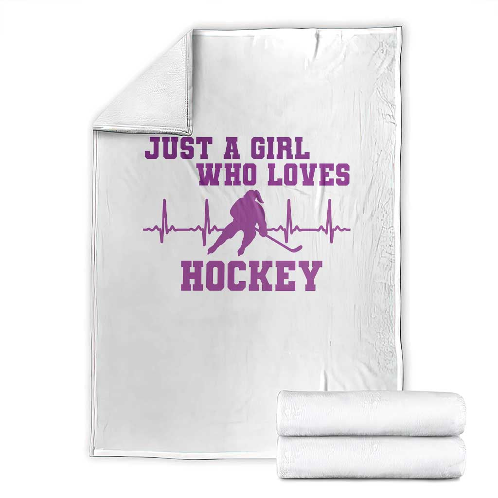 Funny Just A Girl Who Loves Hockey Throw Blanket Gift For Women TS12 White Print Your Wear