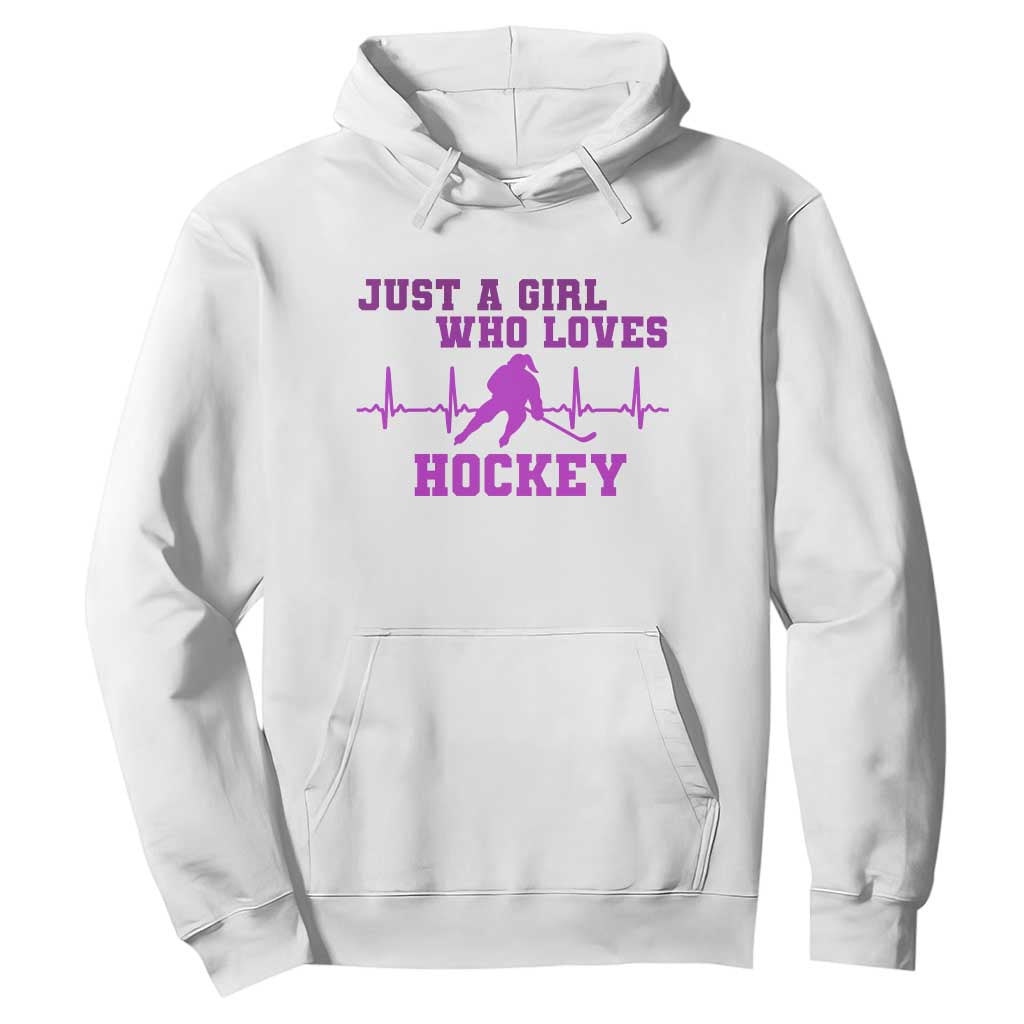 Funny Just A Girl Who Loves Hockey Hoodie Gift For Women TS12 White Print Your Wear