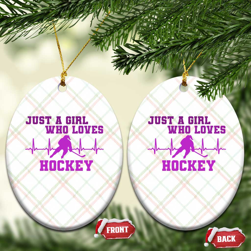 Funny Just A Girl Who Loves Hockey Ceramic Ornament Gift For Women TS12 Print Your Wear