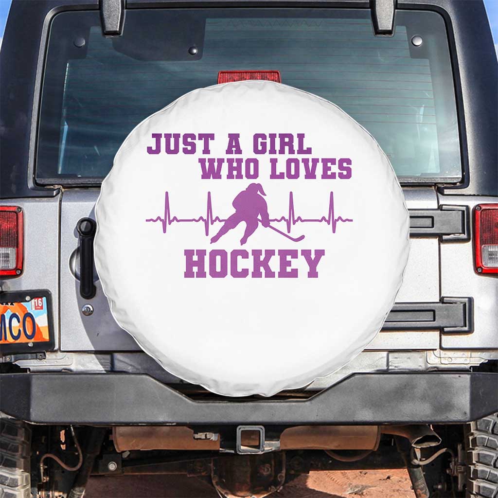 Funny Just A Girl Who Loves Hockey Spare Tire Cover Gift For Women TS12 No hole White Print Your Wear
