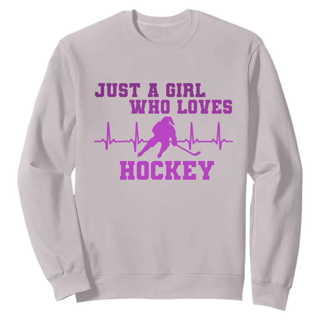 Funny Just A Girl Who Loves Hockey Sweatshirt Gift For Women TS12 Ice Gray Print Your Wear