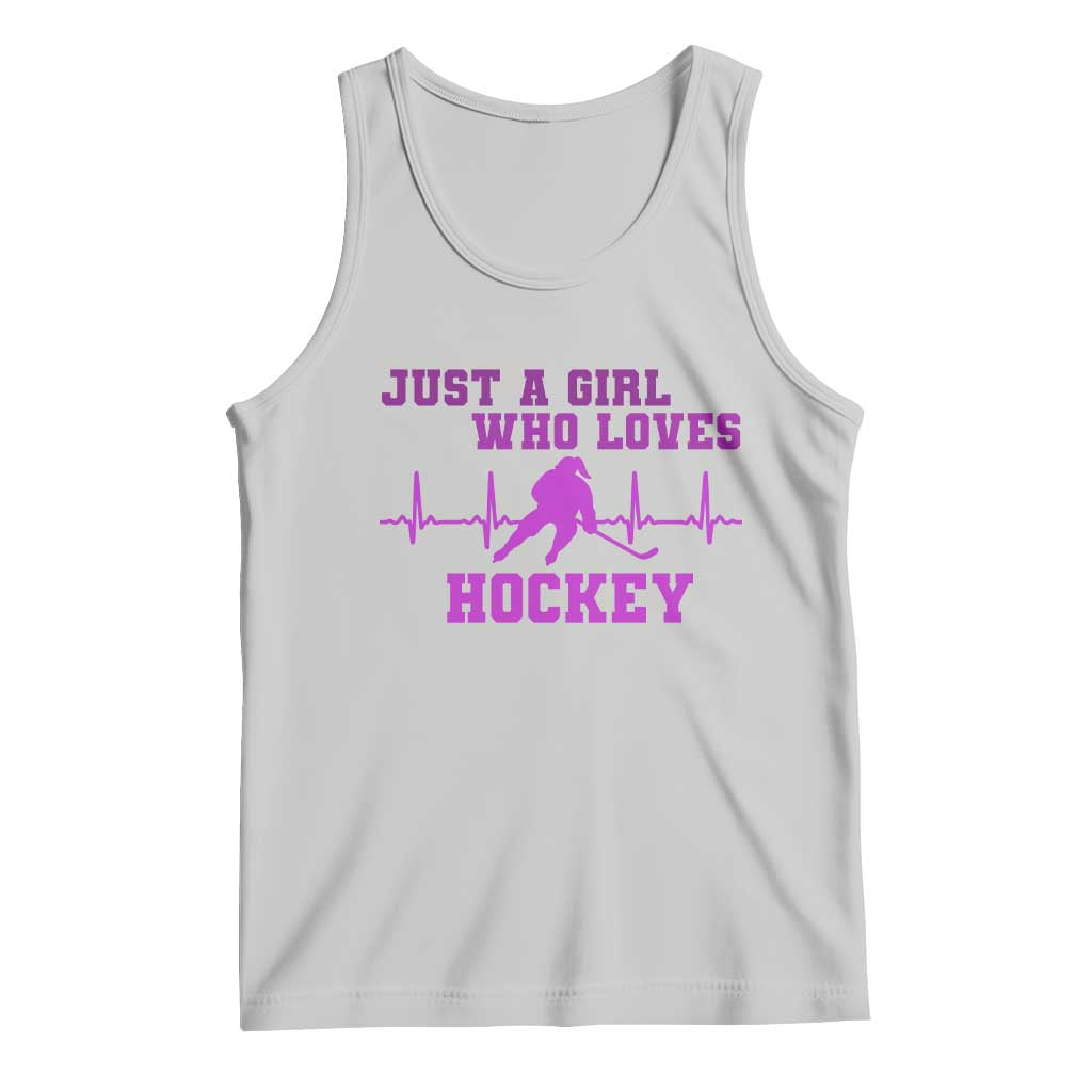 Funny Just A Girl Who Loves Hockey Tank Top Gift For Women TS12 Ash Print Your Wear