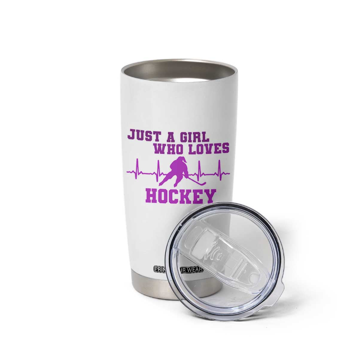 Funny Just A Girl Who Loves Hockey Tumbler Cup Gift For Women TS12 Print Your Wear