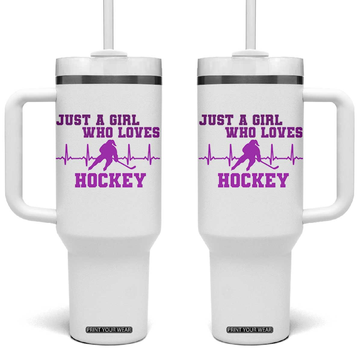 Funny Just A Girl Who Loves Hockey Tumbler With Handle Gift For Women TS12 One Size: 40 oz White Print Your Wear