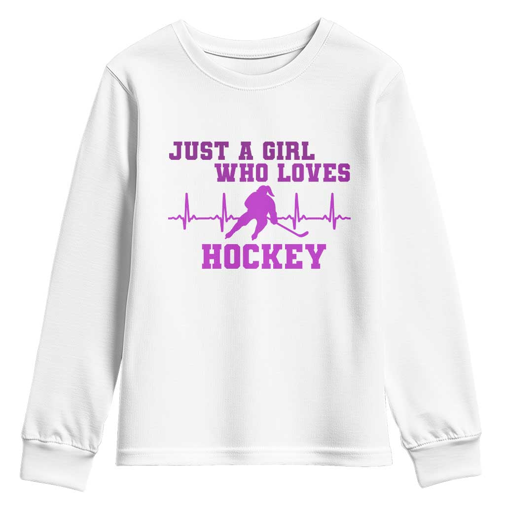 Funny Just A Girl Who Loves Hockey Youth Sweatshirt Gift For Women TS12 White Print Your Wear
