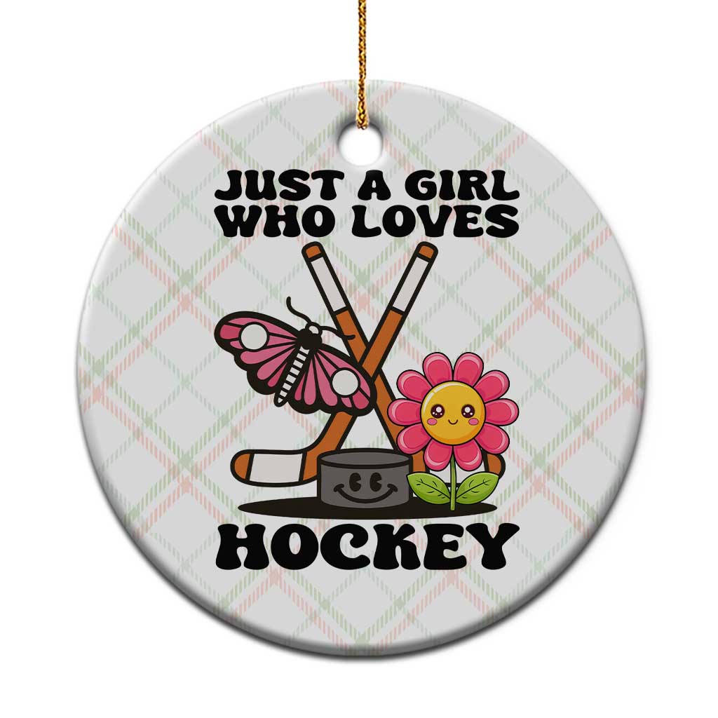 Just A Girl Who Loves Ice Hockey Ceramic Ornament Sports Lover Gift TS12 1pc Christmas Plaid Print Your Wear