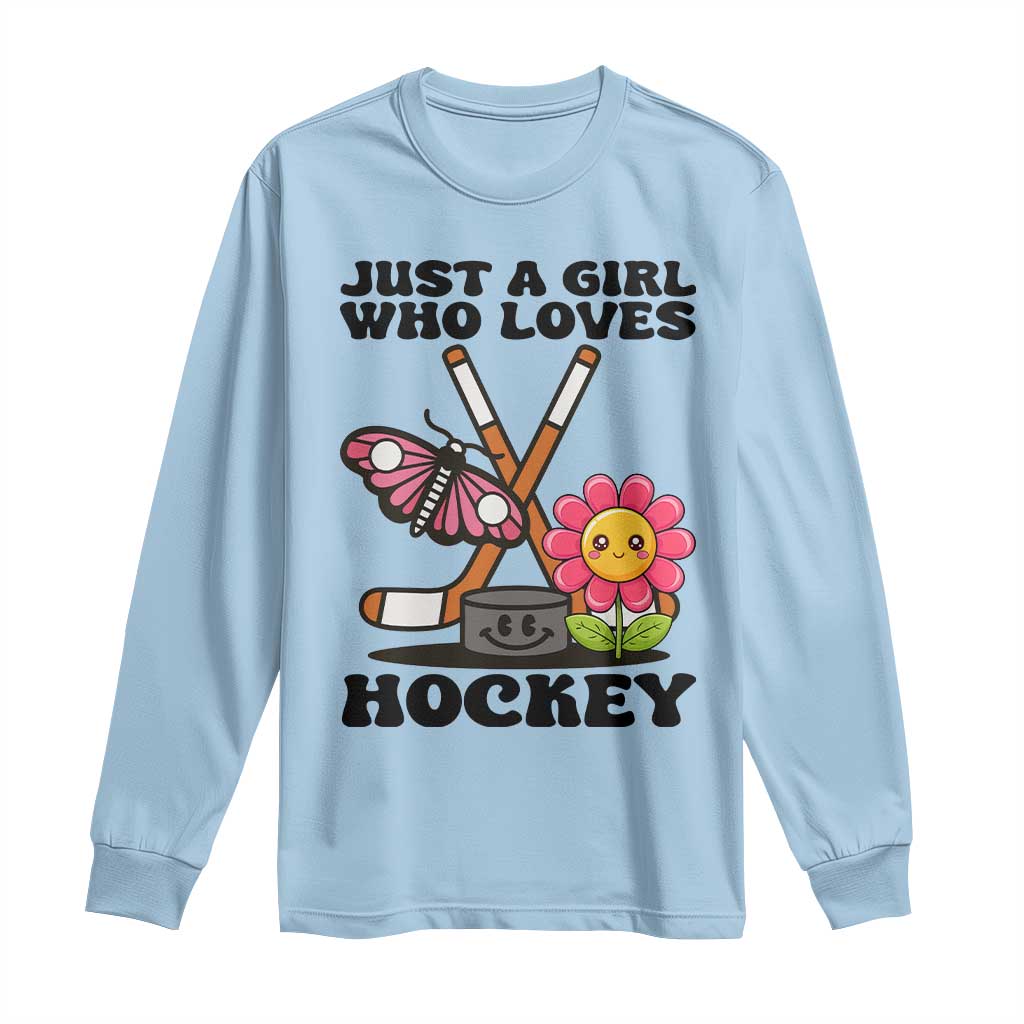 Just A Girl Who Loves Ice Hockey Long Sleeve Shirt Sports Lover Gift TS12 Light Blue Print Your Wear