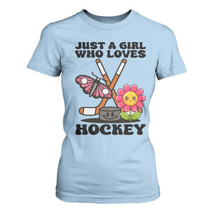 Just A Girl Who Loves Ice Hockey T Shirt For Women Sports Lover Gift TS12 Light Blue Print Your Wear