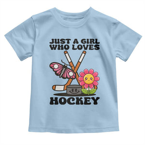Just A Girl Who Loves Ice Hockey Toddler T Shirt Sports Lover Gift TS12 Light Blue Print Your Wear